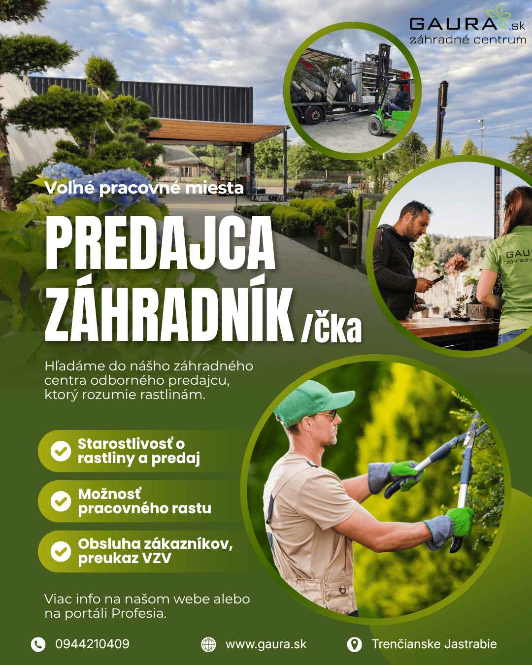 Odborný predajca v záhradnom centre GAURA / Záhradník 1 - Gaura Zahradné centrum Trečín Inzerat zahradnik - Gaura Zahradné centrum Trečín